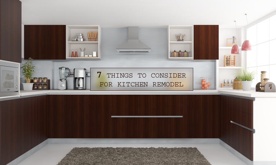 7 things to consider for kitchen remodel 1 688737