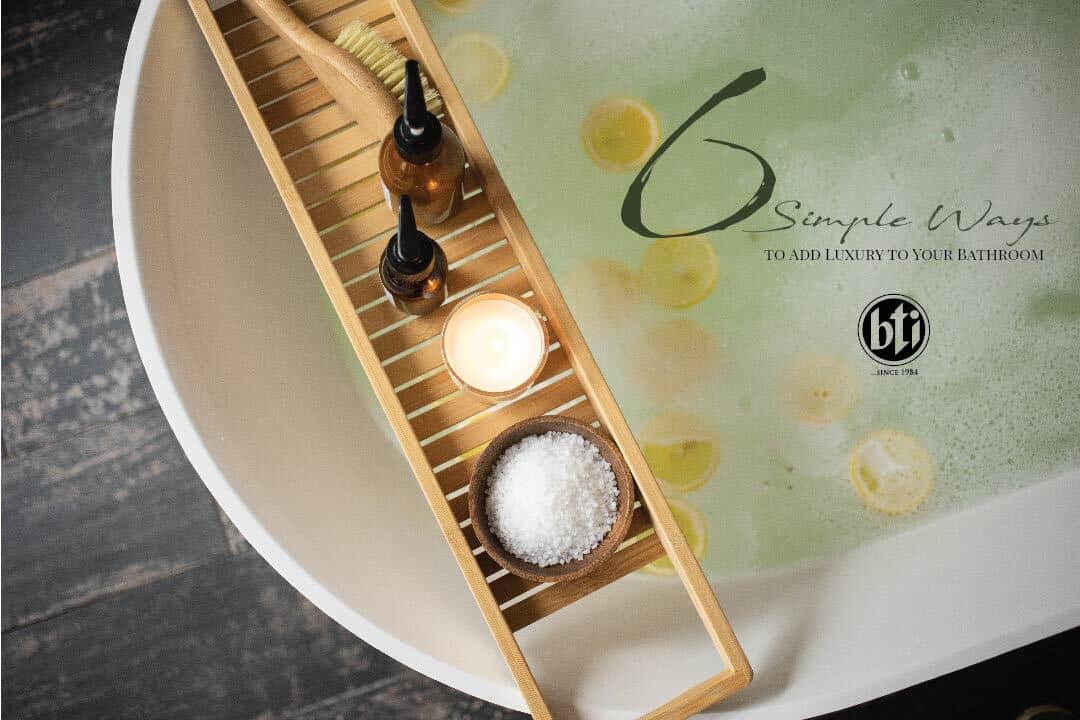 Simple Ways to Add Luxury to Your Bathroom
