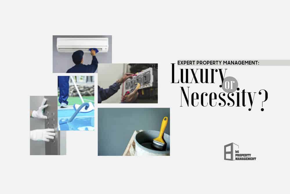 expert property management luxury or necessity 627225