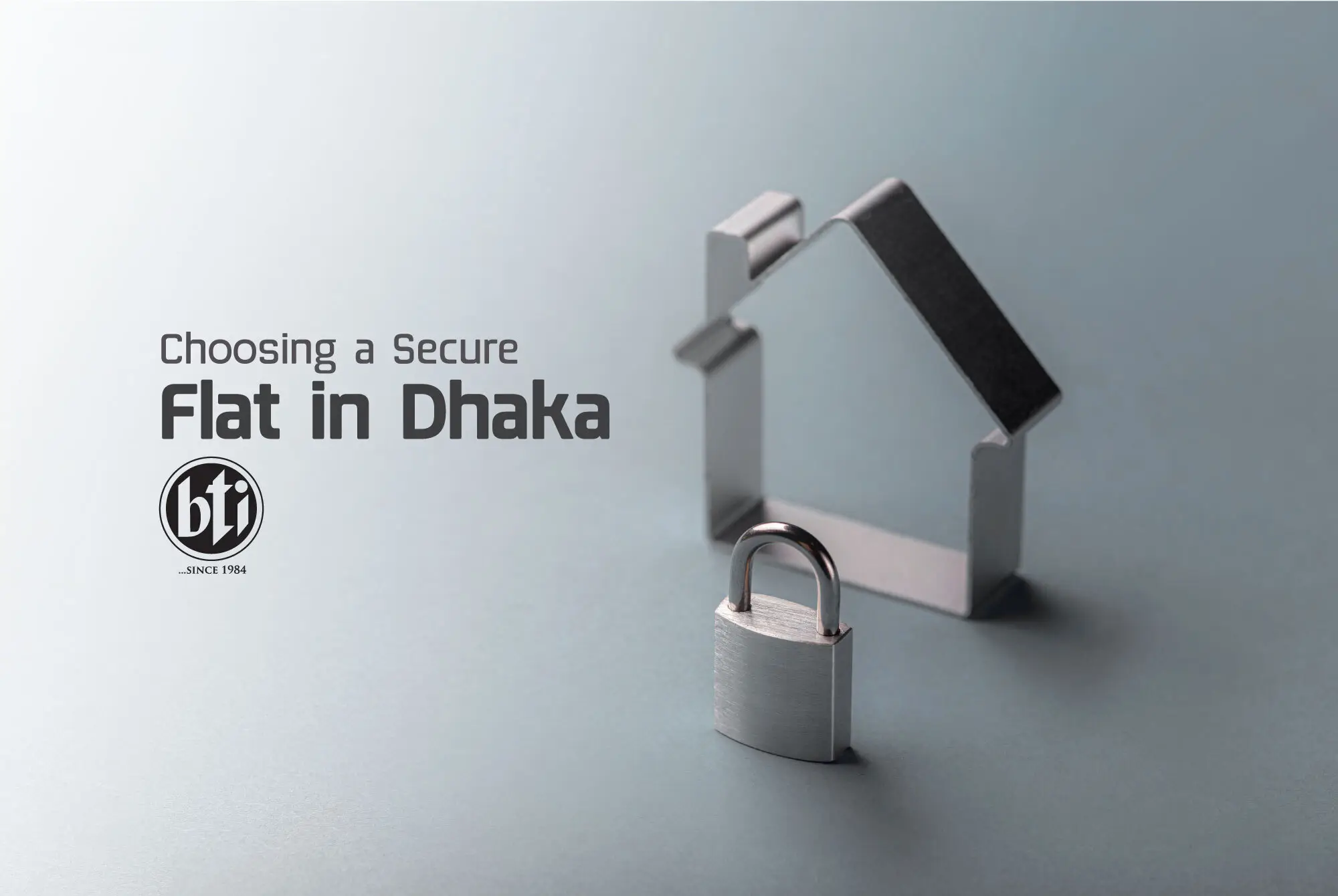 Choosing a Secure Flat in Dhaka